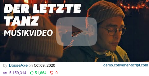 Download Bosse Der Letzte Tanz Official Video Youtube Media Converter